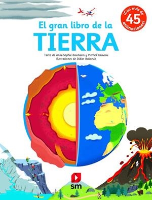 EL GRAN LIBRO DE LA TIERRA | 9788413183121 | BAUMANN, ANNE-SOPHIE/GRAVIOU, PIERRICK | Galatea Llibres | Librería online de Reus, Tarragona | Comprar libros en catalán y castellano online