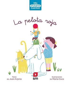 LA PELOTA ROJA | 9788413188140 | ARJONA VA´ZQUEZ, JUAN | Galatea Llibres | Llibreria online de Reus, Tarragona | Comprar llibres en català i castellà online