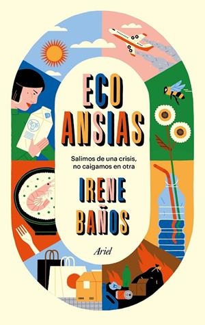 ECOANSIAS | 9788434431843 | BAÑOS, IRENE | Galatea Llibres | Librería online de Reus, Tarragona | Comprar libros en catalán y castellano online