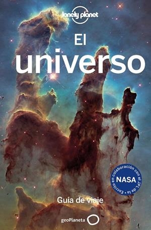 EL UNIVERSO GUIA DE VIAJE | 9788408216728 | BERRY, OLIVER/GARLICK, MARK A./MACKENZIE, MARK/STIMAC, VALERIE | Galatea Llibres | Llibreria online de Reus, Tarragona | Comprar llibres en català i castellà online