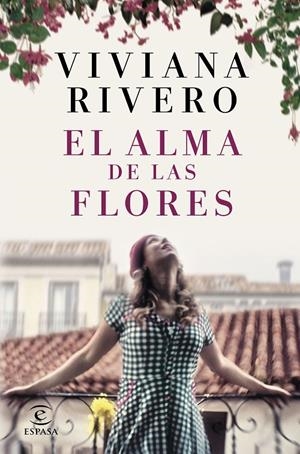 EL ALMA DE LAS FLORES | 9788467060102 | RIVERO, VIVIANA | Galatea Llibres | Llibreria online de Reus, Tarragona | Comprar llibres en català i castellà online