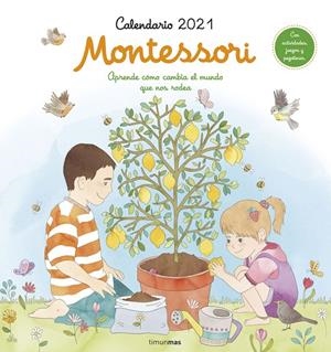 CALENDARIO MONTESSORI 2021 | 9788408231523 | FLORSDEFUM, ANNA | Galatea Llibres | Llibreria online de Reus, Tarragona | Comprar llibres en català i castellà online