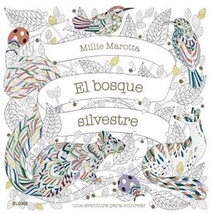 EL BOSQUE SILVESTRE | 9788418075902 | MAROTTA, MILIE | Galatea Llibres | Librería online de Reus, Tarragona | Comprar libros en catalán y castellano online