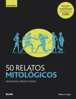 50 RELATOS MITOLÓGICOS | 9788418075810 | SEGAL, ROBERT A. | Galatea Llibres | Librería online de Reus, Tarragona | Comprar libros en catalán y castellano online