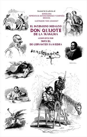 EL INGENIOSO HIDALGO DON QUIJOTE DE LA MANCHA | 9788491684343 | CERVANTES SAAVEDRA, MIGUEL | Galatea Llibres | Librería online de Reus, Tarragona | Comprar libros en catalán y castellano online