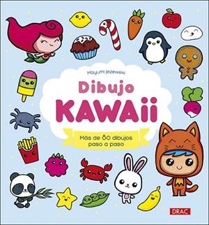 DIBUJO KAWAII | 9788498746617 | JEZEWSKI, MAYUMI | Galatea Llibres | Llibreria online de Reus, Tarragona | Comprar llibres en català i castellà online