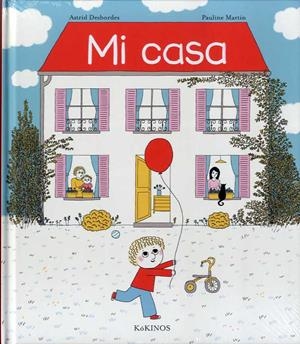 MI CASA | 9788417742072 | DESBORDES, ASTRID | Galatea Llibres | Librería online de Reus, Tarragona | Comprar libros en catalán y castellano online