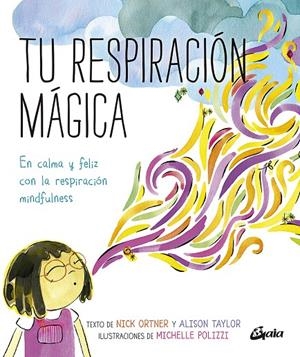 TU RESPIRACIÓN MÁGICA | 9788484458289 | RODRÍGUEZ MANSO, LAURA | Galatea Llibres | Librería online de Reus, Tarragona | Comprar libros en catalán y castellano online