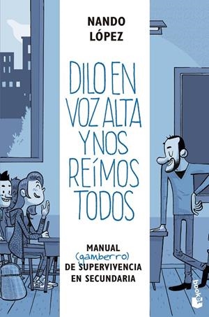 DILO EN VOZ ALTA Y NOS REÍMOS TODOS | 9788427047587 | LÓPEZ, NANDO | Galatea Llibres | Llibreria online de Reus, Tarragona | Comprar llibres en català i castellà online