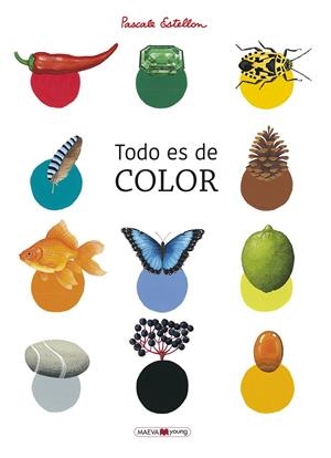 TODO ES DE COLOR | 9788417708818 | ESTELLON, PASCALE | Galatea Llibres | Librería online de Reus, Tarragona | Comprar libros en catalán y castellano online