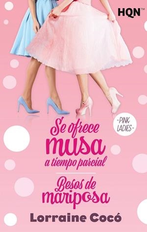 SE OFRECE MUSA A TIEMPO PARCIAL; BESOS DE MARIPOSA | 9788413486635 | COCÓ, LORRAINE | Galatea Llibres | Llibreria online de Reus, Tarragona | Comprar llibres en català i castellà online
