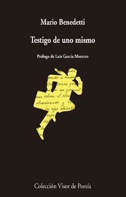 TESTIGO DE UNO MISMO | 9788498953985 | BENEDETTI, MARIO | Galatea Llibres | Librería online de Reus, Tarragona | Comprar libros en catalán y castellano online