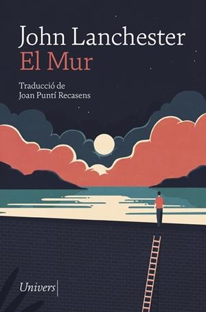 EL MUR | 9788417868277 | LANCHESTER, JOHN | Galatea Llibres | Llibreria online de Reus, Tarragona | Comprar llibres en català i castellà online
