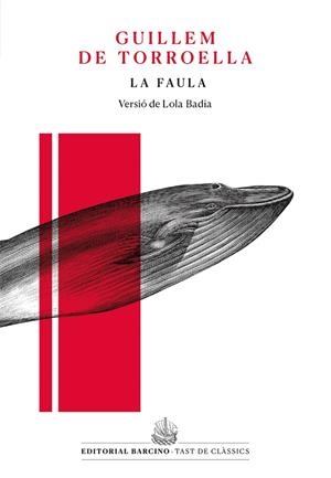 LA FAULA | 9788472268517 | DE TORROELLA, GUILLEM | Galatea Llibres | Llibreria online de Reus, Tarragona | Comprar llibres en català i castellà online
