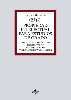 PROPIEDAD INTELECTUAL PARA ESTUDIOS DE GRADO | 9788430979240 | BARBERÁN, PASCUAL | Galatea Llibres | Librería online de Reus, Tarragona | Comprar libros en catalán y castellano online