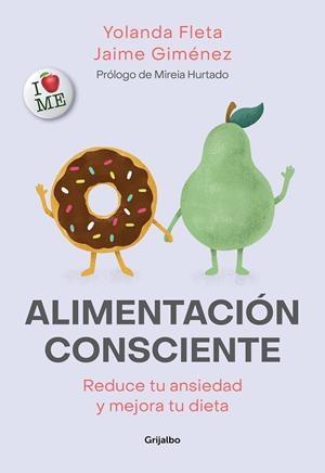 ALIMENTACIÓN CONSCIENTE | 9788417752125 | FLETA, YOLANDA/GIMÉNEZ, JAIME | Galatea Llibres | Llibreria online de Reus, Tarragona | Comprar llibres en català i castellà online