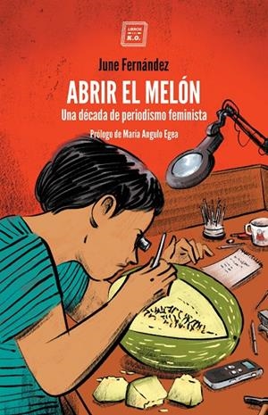 ABRIR EL MELON | 9788417678449 | FERNÁNDEZ, JUNE | Galatea Llibres | Llibreria online de Reus, Tarragona | Comprar llibres en català i castellà online