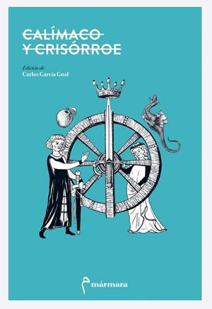 CALÍMACO Y CRISÓRROE | 9788412245806 | ANONIMO | Galatea Llibres | Librería online de Reus, Tarragona | Comprar libros en catalán y castellano online