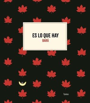 ES LO QUE HAY | 9788417178833 | BARÁ, SANTIAGO | Galatea Llibres | Librería online de Reus, Tarragona | Comprar libros en catalán y castellano online