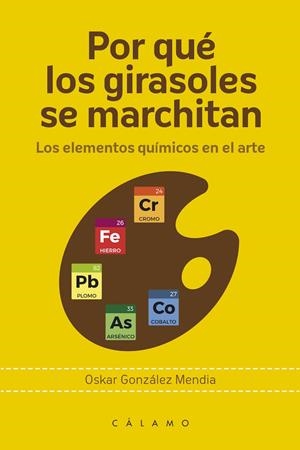 POR QUÉ LOS GIRASOLES SE MARCHITAN | 9788416742202 | GONZÁLEZ MENDIA, OSKAR | Galatea Llibres | Librería online de Reus, Tarragona | Comprar libros en catalán y castellano online