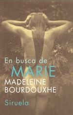 EN BUSCA DE MARIE | 9788478449248 | BOURDOUXHE, MADELEINE | Galatea Llibres | Llibreria online de Reus, Tarragona | Comprar llibres en català i castellà online