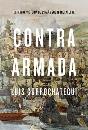 CONTRA ARMADA | 9788491992301 | GORROCHATEGUI, LUIS | Galatea Llibres | Librería online de Reus, Tarragona | Comprar libros en catalán y castellano online