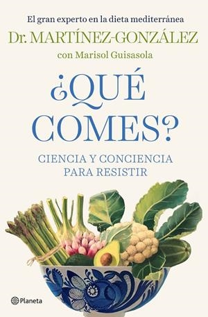 QUÉ COMES? | 9788408232438 | MARTÍNEZ-GONZÁLEZ, MIGUEL ÁNGEL | Galatea Llibres | Llibreria online de Reus, Tarragona | Comprar llibres en català i castellà online
