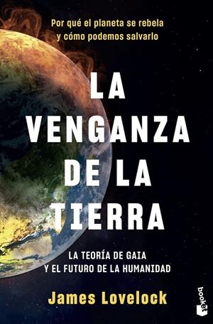 LA VENGANZA DE LA TIERRA | 9788408230885 | LOVELOCK, JAMES | Galatea Llibres | Librería online de Reus, Tarragona | Comprar libros en catalán y castellano online