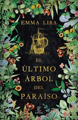 EL ÚLTIMO ÁRBOL DEL PARAÍSO | 9788467058826 | LIRA, EMMA | Galatea Llibres | Llibreria online de Reus, Tarragona | Comprar llibres en català i castellà online