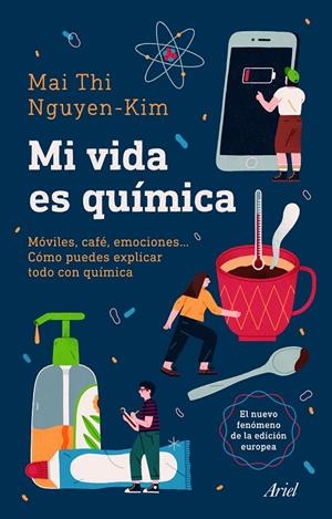 MI VIDA ES QUÍMICA | 9788434432093 | NGUYEN-KIM, MAI THI | Galatea Llibres | Librería online de Reus, Tarragona | Comprar libros en catalán y castellano online