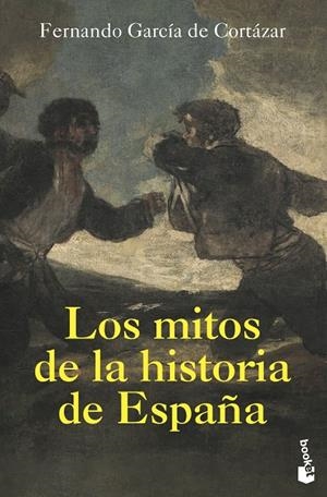 LOS MITOS DE LA HISTORIA DE ESPAÑA | 9788408226291 | GARCÍA DE CORTÁZAR, FERNANDO | Galatea Llibres | Librería online de Reus, Tarragona | Comprar libros en catalán y castellano online