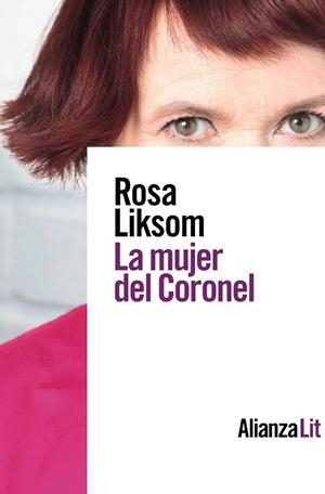 LA MUJER DEL CORONEL | 9788413620435 | LIKSOM, ROSA | Galatea Llibres | Llibreria online de Reus, Tarragona | Comprar llibres en català i castellà online