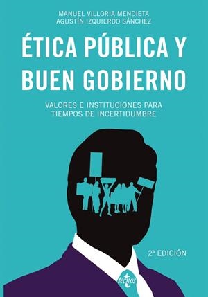 ÉTICA PÚBLICA Y BUEN GOBIERNO | 9788430979530 | VILLORIA MENDIETA, MANUEL/IZQUIERDO SÁNCHEZ, AGUSTÍN | Galatea Llibres | Librería online de Reus, Tarragona | Comprar libros en catalán y castellano online