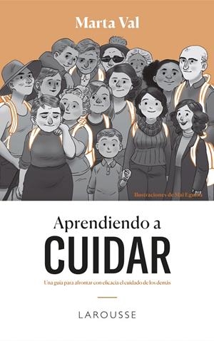 APRENDIENDO A CUIDAR | 9788418100208 | VAL GÁMEZ, MARTA | Galatea Llibres | Librería online de Reus, Tarragona | Comprar libros en catalán y castellano online