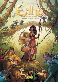 EKHÖ 9. MUNDO ESPEJO. ABIDJAN-NAIROBI EXPRESS | 9788467942811 | ARLESTON, BARBUCCI | Galatea Llibres | Llibreria online de Reus, Tarragona | Comprar llibres en català i castellà online