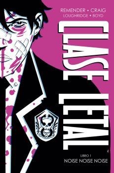 CLASE LETAL EDICIÓN DE LUJO 1 | 9788467940688 | REMENDER - CRAIG | Galatea Llibres | Librería online de Reus, Tarragona | Comprar libros en catalán y castellano online