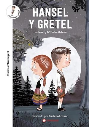 HANSEL Y GRETEL | 9788417749538 | GRIMM, JACOB/GRIMM, WILHELM | Galatea Llibres | Llibreria online de Reus, Tarragona | Comprar llibres en català i castellà online