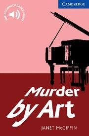 MURDER BY ART LEVEL 5 UPPER INTERMEDIATE | 9780521736541 | MCGIFFIN, JANET | Galatea Llibres | Llibreria online de Reus, Tarragona | Comprar llibres en català i castellà online