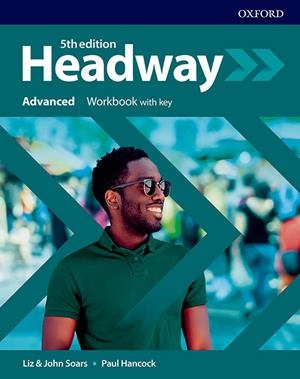 HEADWAY ADVANCED 5TH EDITION WORKBOOK | 9780194547949 | SOARS, LIZ / SOARS, JOHN / HANCOCK, PAUL | Galatea Llibres | Librería online de Reus, Tarragona | Comprar libros en catalán y castellano online