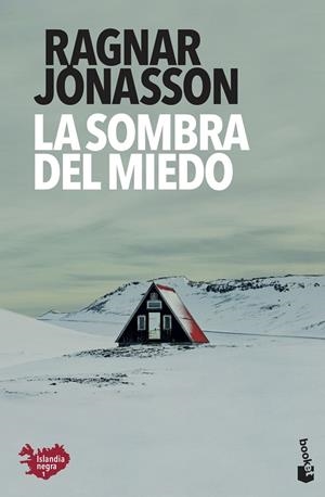 LA SOMBRA DEL MIEDO | 9788432237256 | JÓNASSON, RAGNAR | Galatea Llibres | Llibreria online de Reus, Tarragona | Comprar llibres en català i castellà online