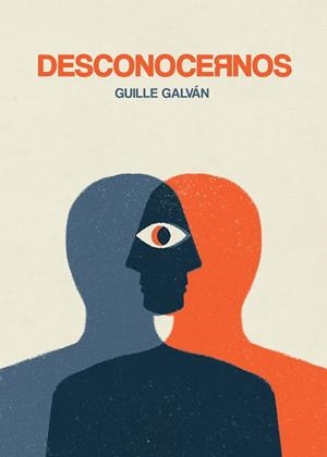 DESCONOCERNOS | 9788418260162 | GALVÁN, GUILLE/LOSADA, REBECA | Galatea Llibres | Llibreria online de Reus, Tarragona | Comprar llibres en català i castellà online