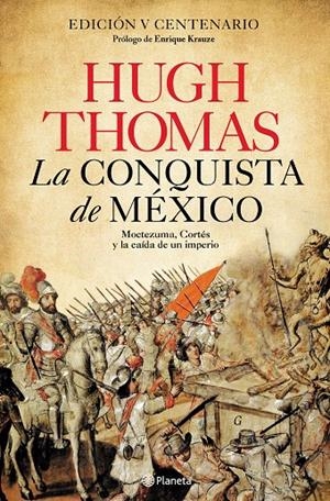 LA CONQUISTA DE MÉXICO | 9788408227939 | THOMAS, HUGH | Galatea Llibres | Llibreria online de Reus, Tarragona | Comprar llibres en català i castellà online