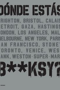 DÓNDE ESTÁS BANKSY ? | 9788417656348 | VV.AA. | Galatea Llibres | Llibreria online de Reus, Tarragona | Comprar llibres en català i castellà online