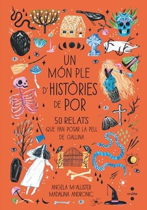 UN MÓN PLE D'HISTÒRIES DE POR | 9788466148429 | MCALLISTER, ANGELA | Galatea Llibres | Llibreria online de Reus, Tarragona | Comprar llibres en català i castellà online