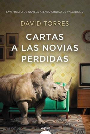 CARTAS A LAS NOVIAS PERDIDAS | 9788491893127 | TORRES, DAVID | Galatea Llibres | Librería online de Reus, Tarragona | Comprar libros en catalán y castellano online