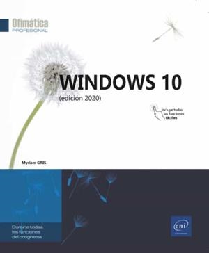 WINDOWS 10 EDICION 2020 | 9782409027420 | GRIS, MYRIAM | Galatea Llibres | Librería online de Reus, Tarragona | Comprar libros en catalán y castellano online