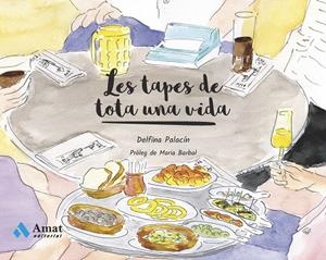 LES TAPES DE TOTA UNA VIDA | 9788497359405 | PALACÍN, DELFINA | Galatea Llibres | Librería online de Reus, Tarragona | Comprar libros en catalán y castellano online