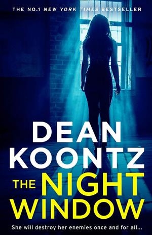 THE NIGHT WINDOW | 9780008291389 | KOONTZ, DEAN | Galatea Llibres | Llibreria online de Reus, Tarragona | Comprar llibres en català i castellà online