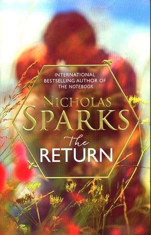 THE RETURN | 9780751567809 | SPARKS, NICHOLAS | Galatea Llibres | Llibreria online de Reus, Tarragona | Comprar llibres en català i castellà online