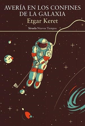 AVERÍA EN LOS CONFINES DE LA GALAXIA | 9788417996697 | KERET, ETGAR | Galatea Llibres | Librería online de Reus, Tarragona | Comprar libros en catalán y castellano online